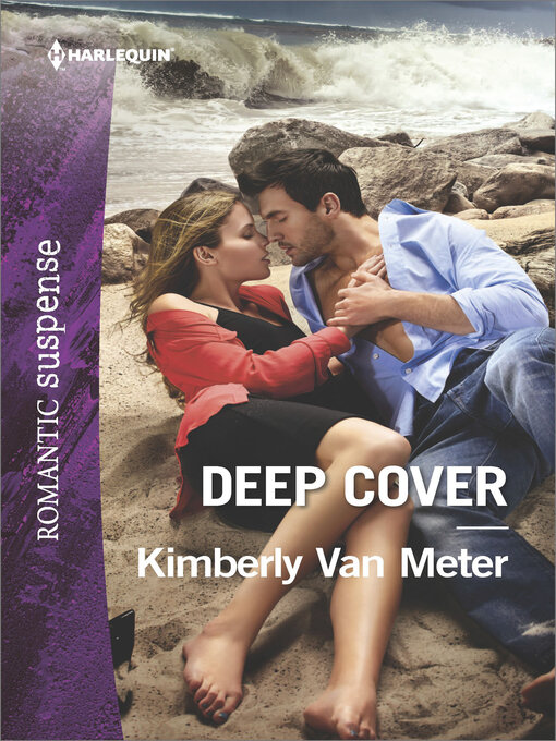 Title details for Deep Cover by Kimberly Van Meter - Available